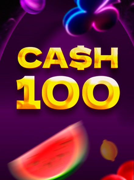 Cash 100