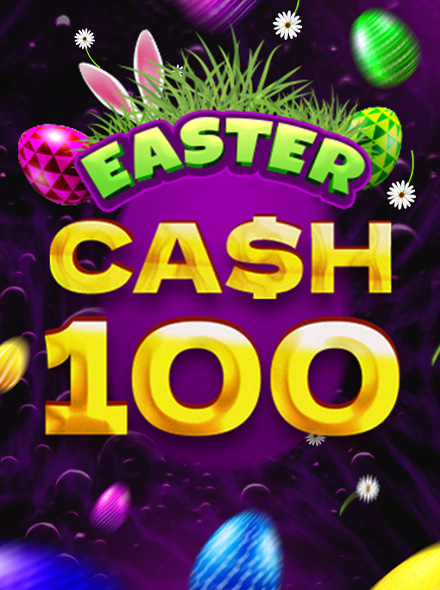 Cash 100 Easter