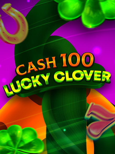 Cash 100 Lucky Clover