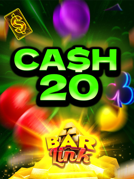 Cash 20 Bar Link