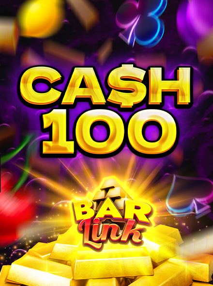 Cash 100 Bar Link