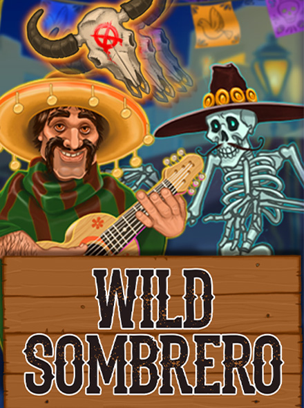 Wild Sombrero