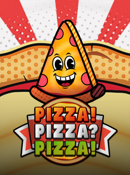 PIZZA! PIZZA? PIZZA!™