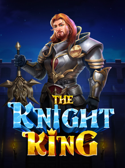 The Knight King™