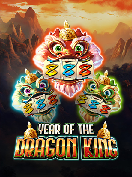 Year of the Dragon King