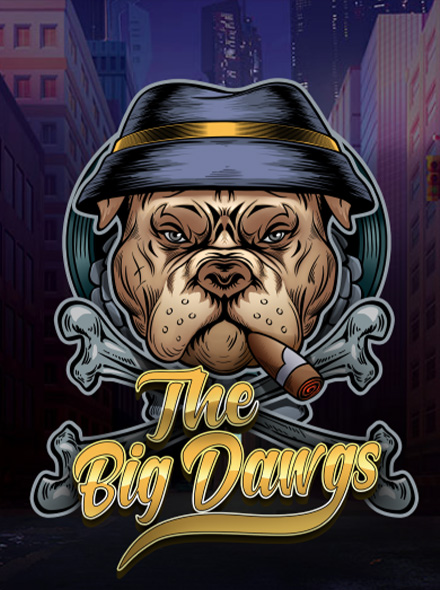 The Big Dawgs