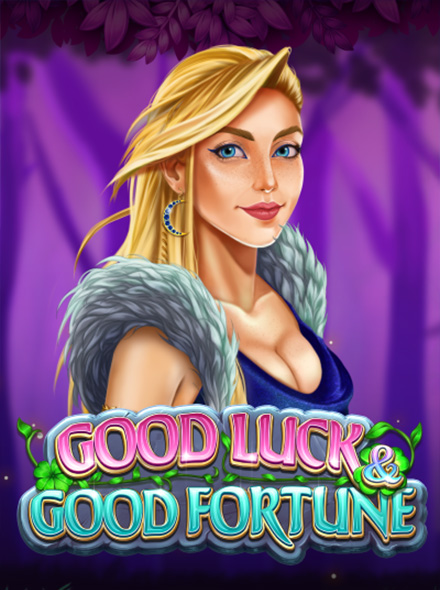Good Luck & Good Fortune