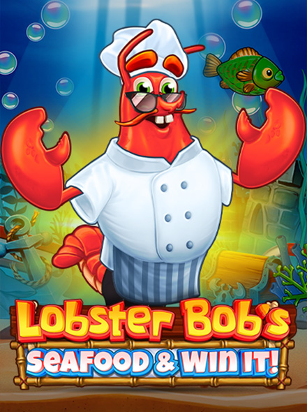 Lobster Bob’s Sea Food and Win It