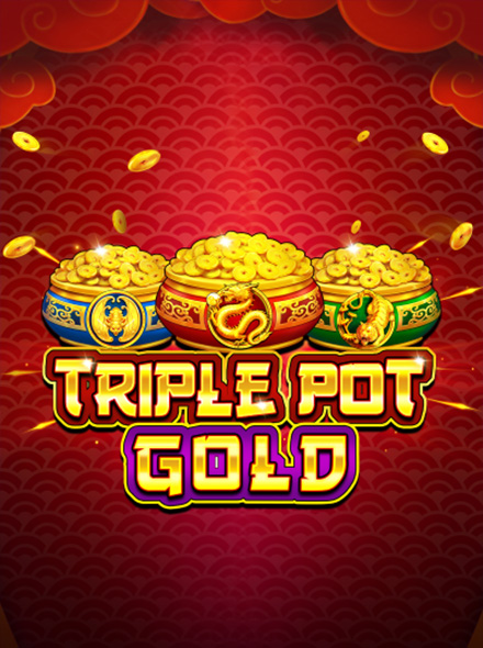 Triple Pot Gold