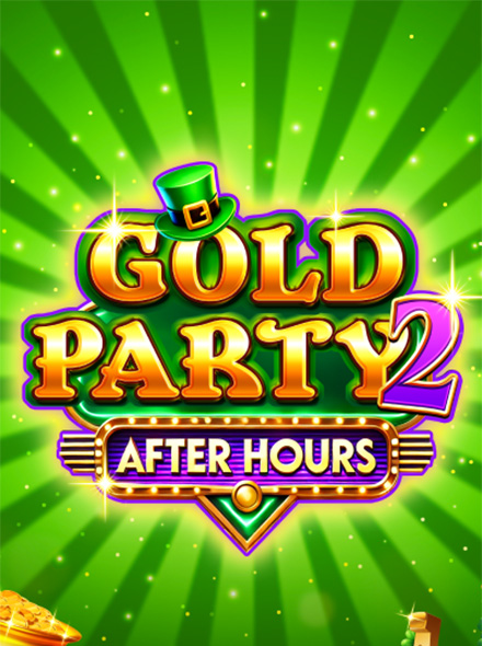 Gold Party 2 – After Hours