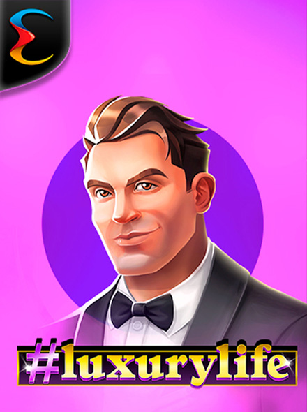 #Luxury Life
