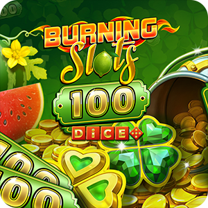 Burning Slots 100 Dice