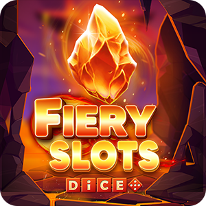 Fiery Slots Dice