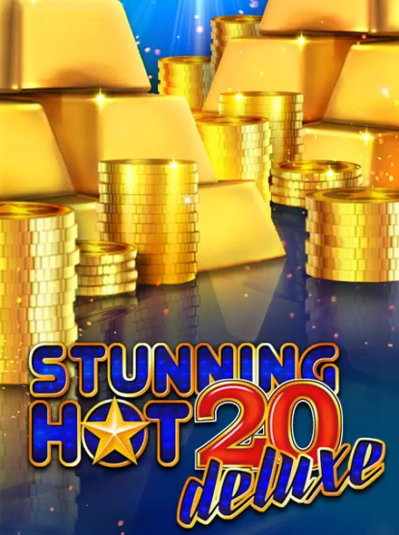 Stunning Hot 20 Deluxe