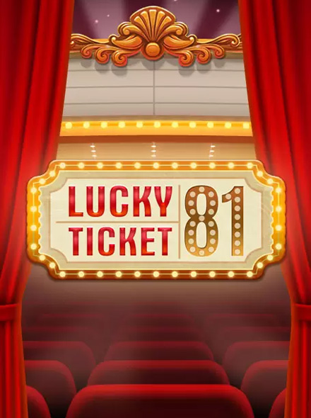 Lucky Ticket 81