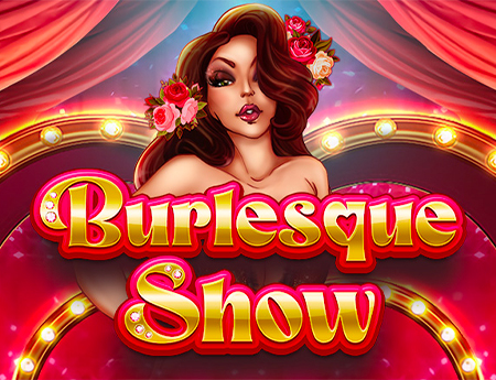 Burlesque Show