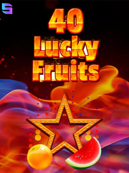 40 Lucky Fruits