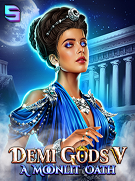 Demi Gods V - A Moonlit Oath