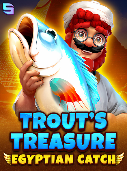 Trout's Treasure - Egyptian Catch