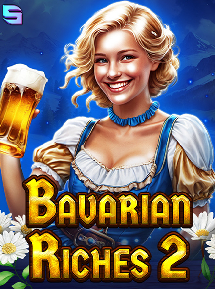 Bavarian Riches 2