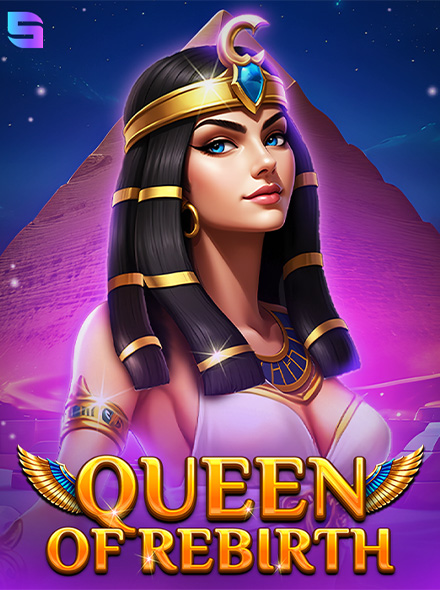 Queen Of Rebirth