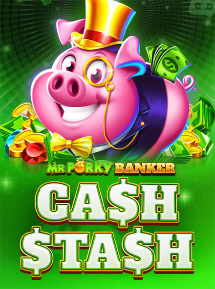 Mr Porky Banker: Cash Stash