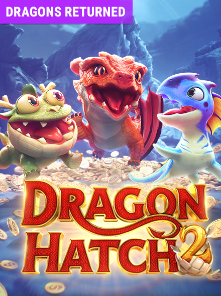 Dragon Hatch 2
