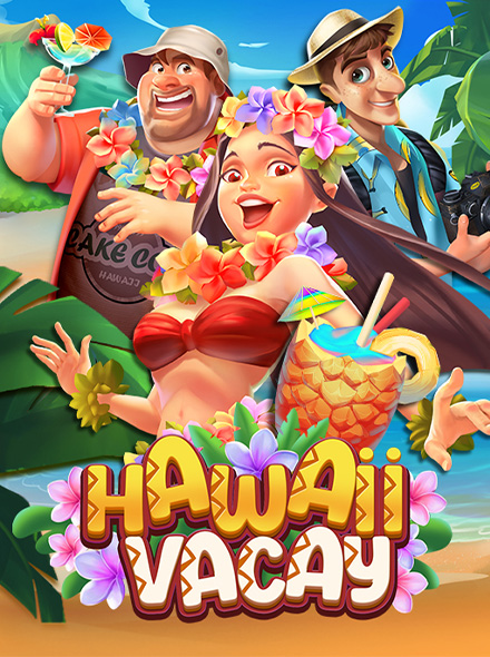 Hawaii Vacay