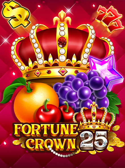 Fortune Crown 25