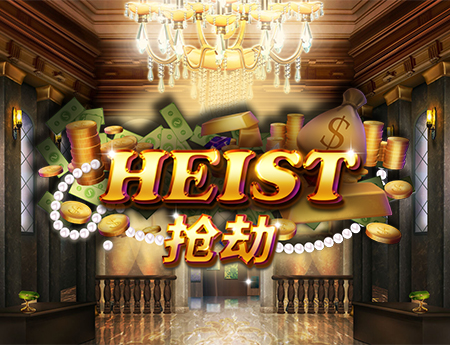 Heist