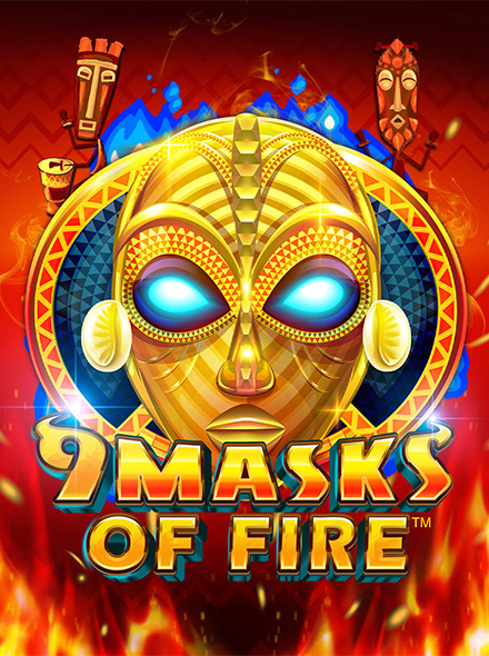 9 Masks Of Fire