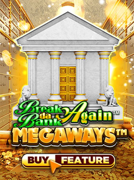 Break Da Bank Again™ MEGAWAYS™