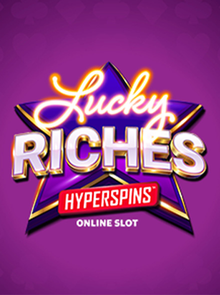 Lucky Riches Hyperspins