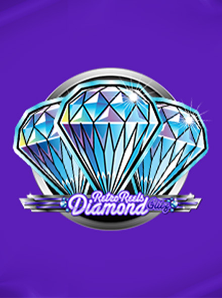 Retro Reels - Diamond Glitz