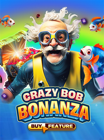 Crazy Bob Bonanza