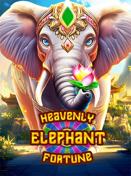 Heavenly Elephant Fortune