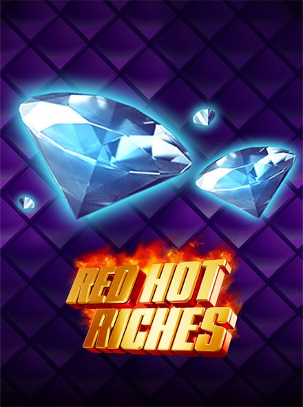 Red Hot Riches