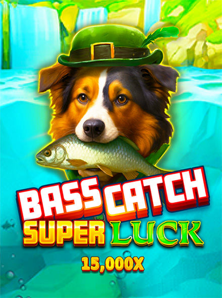 Bass Catch Super Luck