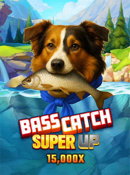 Bass Catch SUPER UP