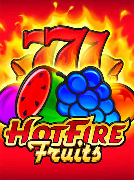 Hot Fire Fruits