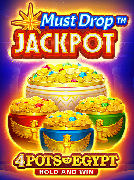 Must Drop JACKPOT™ 4 Pots of Egypt