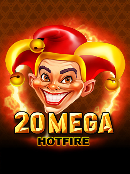 20 Mega Hotfire