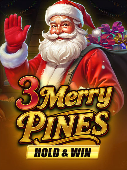 3 Merry Pines Hold & Win