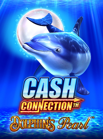 Cash Connection Dolphin's Pearl