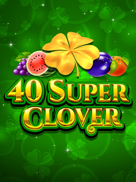 40 Super Clover