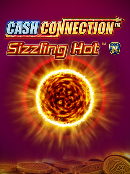 Cash Connection Sizzling Hot