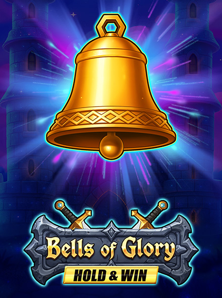 Bells of Glory Hold & Win