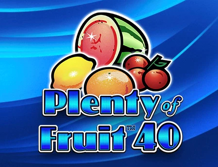 Plenty of Fruit 40