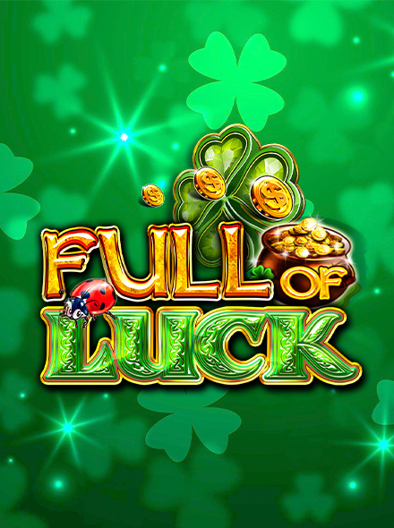 Full Of Luck