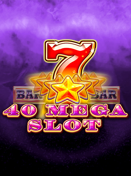 40 Mega Slot